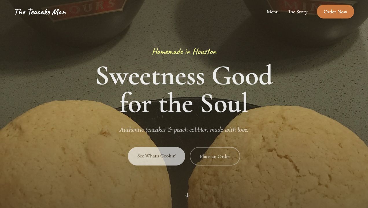 The Tea Cake Man homepage: warm photo of teacakes with the headline 'Sweetness Good for the Soul'